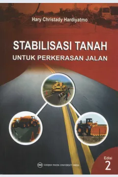 Cover Stabilisasi tanah untuk perkerasan jalan / Hary Christady Hardiyatmo