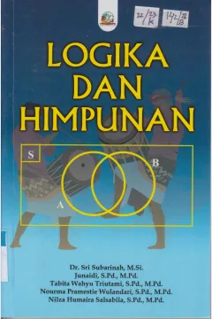 Cover Logika Dan Himpunan / Dr. Sri Subarinah, M.Si