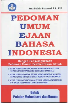 Cover Pedoman umum ejaan bahasa Indonesia / Anna Nurlaila Kurniasari, S.S., S.Pd.