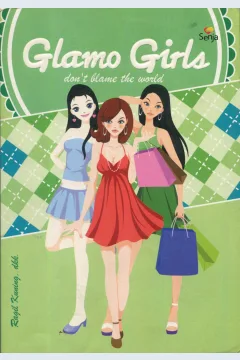 Cover Glamo Girls :  Don't Blame the World / Ragil Kuning