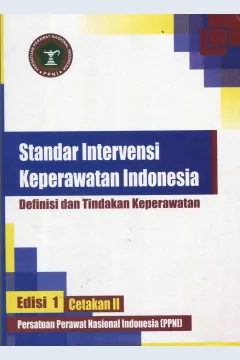 Cover Standar Intervensi Keperawatan Indonesia :  Definisi dan Tindakan Keperawatan