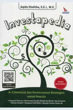 Cover Investapedia :  A-Z Investasi dan Perencanaan  Keuangan untuk Pemula / Aqida Shohiha