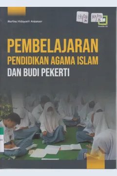 Cover PEMBELAJARAN PENDIDIKAN AGAMA ISLAM DAN BUDI PEKERTI