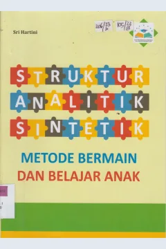 Cover STRUKTUR ANALITIK SINTETIK :  METODE BERMAIN DAN BELAJAR ANAK