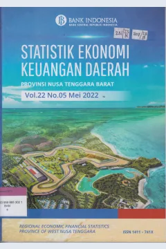 Cover STATISTIK EKONOMI KEUANGAN DAERAH PROVINSI NUSA TENGGARA BARAT = REGIONAL ECONOMIC FINANCIAL STATISTICS PROVINCE OF WEST NUSA TENGGARA Volume 22 No.05 Bulan Mei 2022
