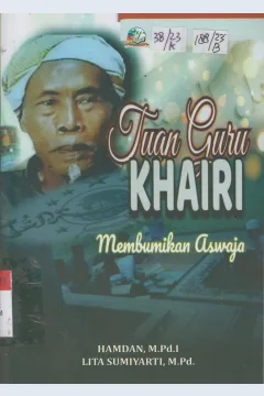 Cover Tuan Guru Khairi Membumikan Aswaja