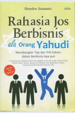 Cover Rahasia jos berbisnis ala orang Yahudi / Hendro Susanto; editor, Diandra Pratiwi