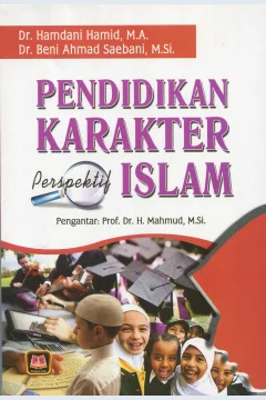 Cover Pendidikan Karakter Perspektif Islam / Hamdani Hamid, Beni Ahmad Saebani