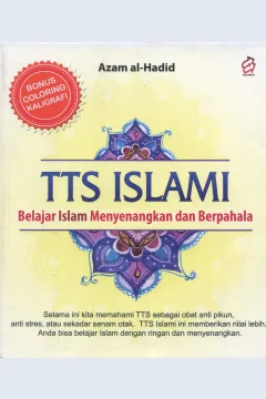 Cover TTS Islami :  Belajar Islam Menyenangkan Dan Berpahala / Azam Al-Hadid