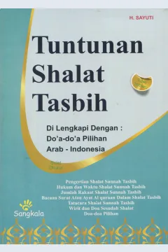 Cover Tuntunan shalat tasbih / H. Sayuti