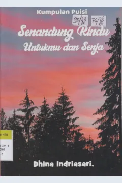 Cover Kumpulan Puisi: Senandung Rindu Untukmu dan Senja