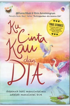 Cover Ku cinta kau dan dia / Dunia Jilbab