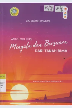 Cover Antologi puisi : Menyala dan bersuara dari tanah bima