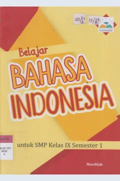 Cover Belajar Bhasa Indonesia : Untuk SMP Kelas IX Semester 1