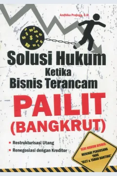 Cover Solusi hukum ketika bisnis terancam pailit (bangkrut)