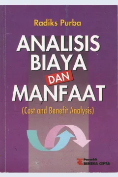 Cover Analisis biaya dan manfaat : (cost and benefit analysis)