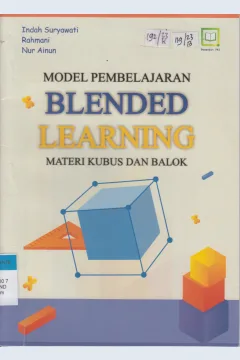 Cover Perpaduan Pembelajaran Blended Learning :  Materi Kubus dan Balok