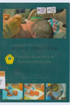 Cover Modul praktikum penatalaksanaan asfisika pada bayi baru lahir