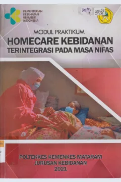 Cover Modul Praktikum Homecare Kebidanan Terintegrasi Pada Masa Nifas