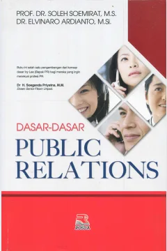 Cover Dasar-Dasar Public Relations / Soleh Seomirat, Elvinaro Ardianto