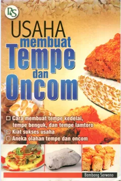 Cover Usaha Mambuat Tempe dan Oncom / Bambang Sarwono, Nur Sepsiyanti