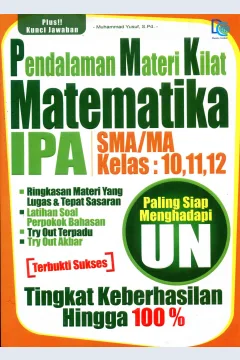 Cover Pendalaman materi kilat matematika IPA SMA/MA Kelas 10, 11, 12 / Muhammad Yusuf, S.Pd.