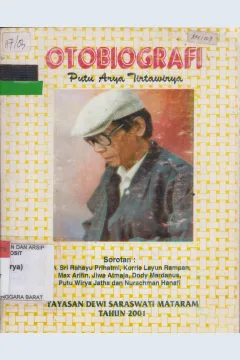 Cover Otobiografi Putu Arya Tirtawirya / Putu Arya Tirtawirya