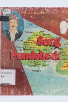 Cover Moh. Ali B. Dahlan :  Sang Pendobrak / Riyanto Rabbah