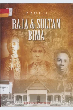 Cover Profil Raja & Sultan Bima / M. Hilir Ismail
