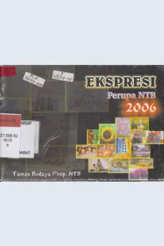 Cover Ekspresi Perupa NTB 2006 / Pemerintah Propinsi Nusa Tenggara Barat