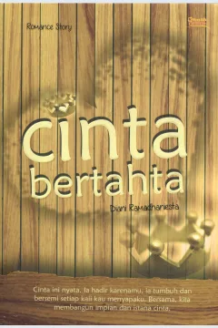 Cover Cinta bertahta / Diani Ramadhaniesta; editor, Abdul Latif