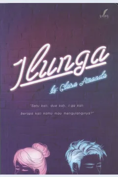 Cover Ilunga / Clara Amanda; editor, Wulan Mardiana