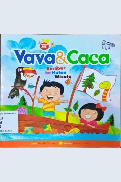 Cover Vava dan caca :  berlibur ke hutan wisata / Vanda Yulianti