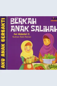 Cover Berkah Anak Salihah / Aan Wulandari U.; Editor, D. Kurniawan