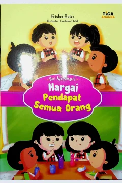 Cover Hargai pendapat semua orang / Friska Asta; Editor, Yenni Saputri