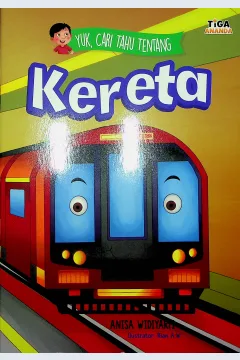 Cover Kereta / Anisa Widiyarti; Editor, Hary