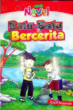 Cover Batu-Batu Bercerita / Eva Y Nukman; Editor, D. Liana
