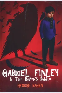 Cover Gabriel Finley and The Raven's Riddle / George Hagen; penerjemah, Rini Nurul Badariah; editor, Yenni Saputri