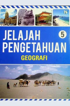 Cover Jelajah pengetahuan 5 :  Geografi