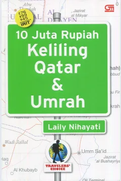 Cover 10 Juta rupiah keliling qatar & umrah / Laily Nihayati