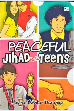 Cover Peaceful jihad for teens / Radinal Mukhtar Harahap