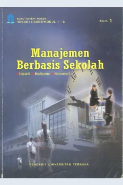 Cover Manajemen berbasis sekolah / Umaedi, Hadiyanto, Siswantari