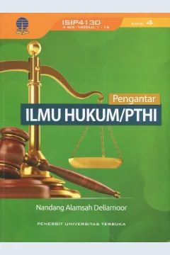 Cover Pengantar ilmu hukum/PTHI / Nandang Alamsah Deliarnoor; penyunting, Trisnawati Wahyuningsih, Madiha Dzakiyyah Chairunnisa