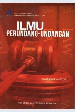 Cover Ilmu perundang-undangan / Maria Farida Indrati S., Sony Maulana Sikumbang, Fitriani Ahlan Sjarif, M. Yahdi Salampessy