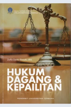 Cover Hukum dagang & kepailitan / Zulfa Djoko Basuki, Winarsih Iman Subekti, Mutiara Hikmah, Priskila Pratita Penasthika