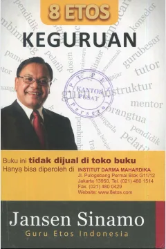 Cover 8 etos keguruan / Jansen Sinamo; penyunting, Christina M. Udiani, P. Hasudungan Sirait, Eben Ezer Siadari, Agus Santosa