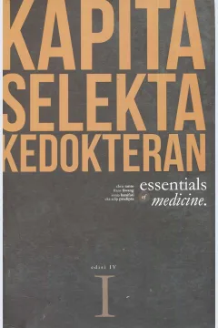 Cover Kapita selekta kedokteran / editor, Chris Tanto, Frans Liwang, Sonia Hanifati, Eka Adip Pradipta