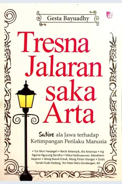Cover Tresna jalaran saka arta / Gesta Bayu Adhi; Editor, Awan Hariani
