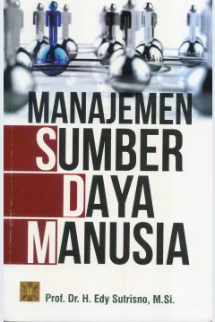 Cover Manajemen sumber daya manusia / Prof. Dr. H. Edy Sutrisno, M.Si.