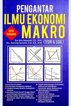 Cover Pengantar ekonomi makro (teori&soal) edisi terbaru / Erni Umi Hasanah,S.E., M.Si., Drs. Danang sunyoto, S.H., S.E., M.M; Penyunting, Tri Admojo
